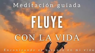 Meditación guiada FLUYE con la VIDA ✨  10 minutos MINDFULNESS [upl. by Ryon]