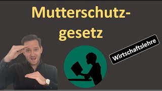 Mutterschutzgesetz MuSchG [upl. by Unni]