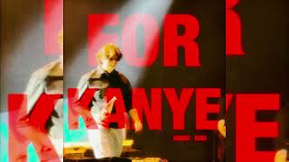 FOR KANYE  Andrez Babii AUDIO [upl. by Imre]