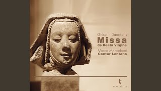 Missa de Beata Virgine I Gaudeamus omnes in Domino [upl. by Lehteb]