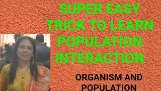 SUPER EASY TRICK TO LEARN POPULATION INTERACTION EXAMPLES CLASS12 ORGANISM AND POPULATION [upl. by Jurdi414]