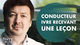 Conducteur Ivre Recevant Une Leçon  DramatizeMeFrance [upl. by Aenneea]