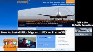 How to Install PilotEdge into FSXPrepar3D [upl. by Capp]