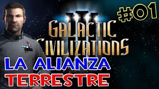 GALACTIC CIVILIZATIONS 3 GAMEPLAY EN ESPAÑOL  LA ALIANZA DE LA TIERRA 01 [upl. by Ashwin]