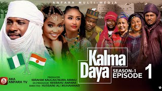 KALMA DAYA Episode 1 Season 1 ORIGINAL with ENGLISH subtitle Labarin NIGER 🇳🇪 NIGERIA 🇳🇬 [upl. by Engedus]