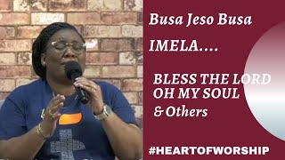 BUSA JESO BUSAIMELABLESS THE LORD OH MY SOULLive worship music [upl. by Ariahay]