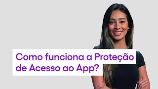 Proteja o acesso do seu aplicativo Nubank com senha [upl. by Ridinger245]