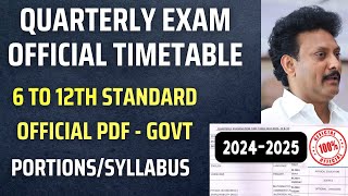 Quarterly Exam Official Time Table  20242025  Portions  6th7th8th9th10th11th12th  Chennai [upl. by Ynnos435]