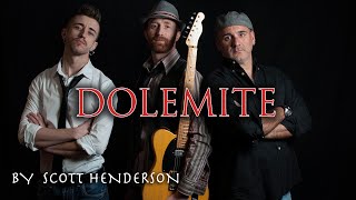 Dolemite by Scott Henderson [upl. by Samantha]