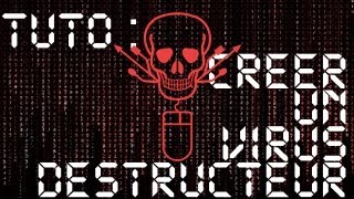 TUTO  CREER UN VIRUS DESTRUCTEUR   FACILE [upl. by Darren]