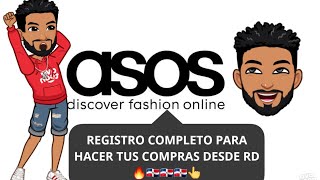 REGISTRO COMPLETO PARA HACER TUS COMPRAS DESDE REP DOM EN ASOS USA [upl. by Dash]