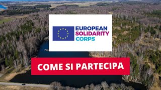 Come si partecipa al Corpo Europeo di Solidarietà  EVS la mia esperienza in Lituania [upl. by Peers]