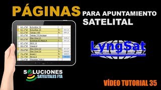 Paginas Web para Apuntamiento Satelital  Lyngsat [upl. by Carmena50]