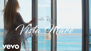 Greta Ray  Vista Mare Official Video [upl. by Sinclair]