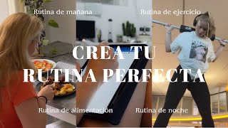 CREA TU RUTINA PERFECTA hábitos y consejos para conseguir tu mejor versión 🙌🏼 [upl. by Sillyhp]