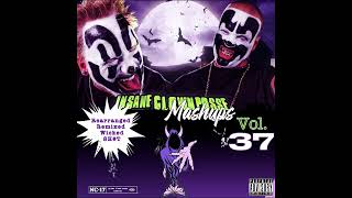 ICP Mashups Vol 37 BloodRedRum [upl. by Hildebrandt]