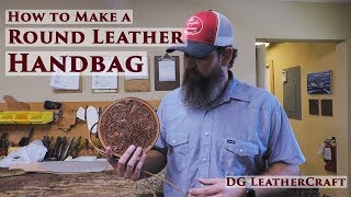 How to Make a Round Leather Handbag [upl. by Enelrak]