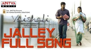 Jalley Full Song ll Vaishali Movie ll Aadhi Nanda Sindhu Menon Saranya [upl. by Rehpotsihc]