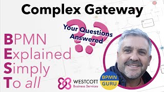 BPMN Tutorial  Complex Gateway Question Exclusive Gateway Inclusive Gateway Parallel Gateway [upl. by Oppen733]