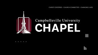 Campbellsville University Chapel  9162020 [upl. by Kathie648]