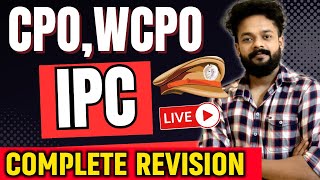 CPOWCPO IPC COMPLETE REVISION🚨CPO SPECIAL TOPICS  INDIAN PENAL CODE knowledgefactorypsc [upl. by Einreb839]