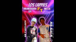 LOS LAPPIES ft mr DK [upl. by Adnwahsal]