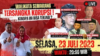 🔴 LIVE  WALIKOTA SEMARANG TERSANGKA KORUPSI  KENAPA INI BISA TERJADI [upl. by Adyl]