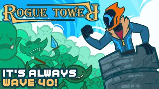 Its Always Wave 40  Rogue Tower [upl. by Neevan]