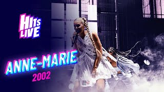 Anne Marie  2002 Live at Hits Live Liverpool [upl. by Wivestad]