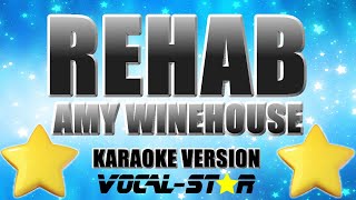 Amy Winehouse  Rehab  With Lyrics HD VocalStar Karaoke 4K [upl. by Ubana]