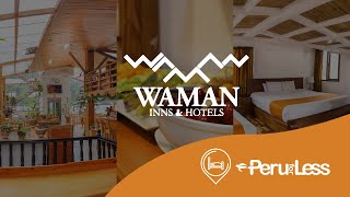 Waman Hotel  Machu Picchu Hotel [upl. by Cyd]