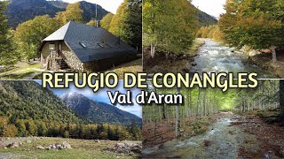 VAL DARAN  Refugio de Conangles  Lleida Catalunya [upl. by Ahern]