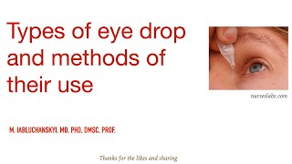 Types of eye drop and methods of their use [upl. by Selfridge201]