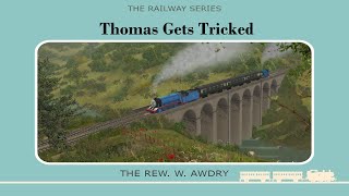 Thomas Gets Tricked Trainz Remake US Dub Trainz Remake  TampF 40th Anniversary Special [upl. by Airdnoed533]