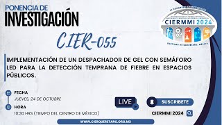 CIER055 IMPLEMENTACIÓN DE UN DESPACHADOR DE GEL CON SEMÁFORO LED PARA LA DETECCIÓN TEMPRANA [upl. by Eillam]