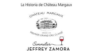 La Historia de Château Margaux [upl. by Beutner900]