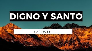 Digno y Santo  Revelation  Kari Jobe  En Español  Letra  Pista [upl. by Uos]