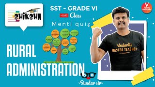 Rural Administration L1  NCERT Class 6 Civics Chapter 6  SST  Vedantu  Sundar Sir [upl. by Atinot]