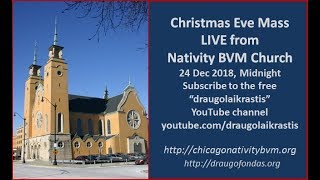 Midnight24Dec2018 Holy Mass at Nativity BVM in Lithuanian LIVE [upl. by Drofwarc]