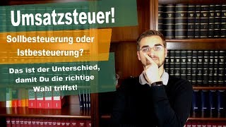 Steuertipp für Gründer Soll oder Istbesteuerung [upl. by Acira353]