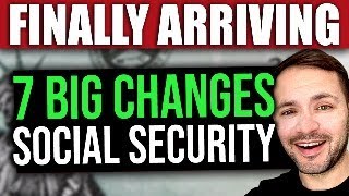 ARRIVING 7 BIG Changes to Social Security SSI SSDI… Starting NOW 2024 [upl. by Hailed]