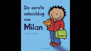 De eerste schooldag van Milan [upl. by Esylle]