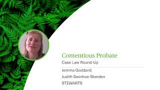 Contentious Probate  Case Law RoundUp  Webinar [upl. by Woodring]