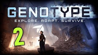 Genotype Playthrough  Part 2 A rough start [upl. by Eido]