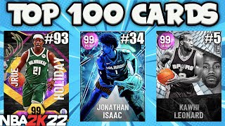 RANKING THE TOP 100 BEST CARDS IN NBA 2K22 MyTEAM [upl. by Jagir918]