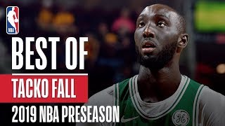 Best of Tacko Fall From 2019 NBA Preseason [upl. by Prosper418]