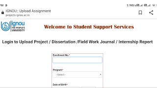 Where and How to Submit IGNOU Project Dissertation Field Work Journal Internship Report Online [upl. by Cristobal]