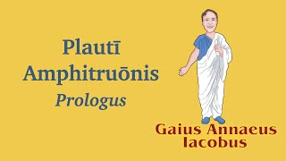 Prologus to Plautus Amphitruo [upl. by Zolly]