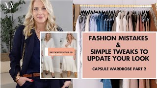 Simple Tips amp Tweaks to Update Your Look Part 2 Capsule Wardrobe Dressing by Melissa Murrell [upl. by Young]