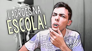 LADRÕES ENGRAÇADOS NA ESCOLA 2 [upl. by Atiniv]